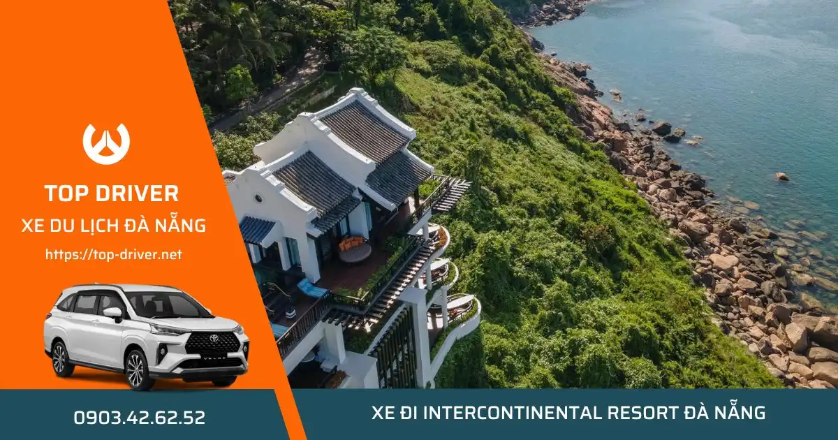 Thuê xe Đà Nẵng đi Intercontinental Resort Đà Nẵng
