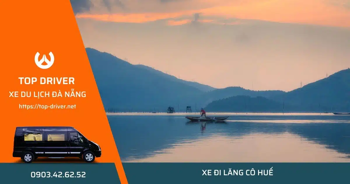 Thuê xe limousine Đà Nẵng đi Lăng Cô Huế