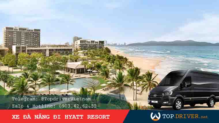 Thuê xe 16 Đà Nẵng đi Hyatt Danang Resort