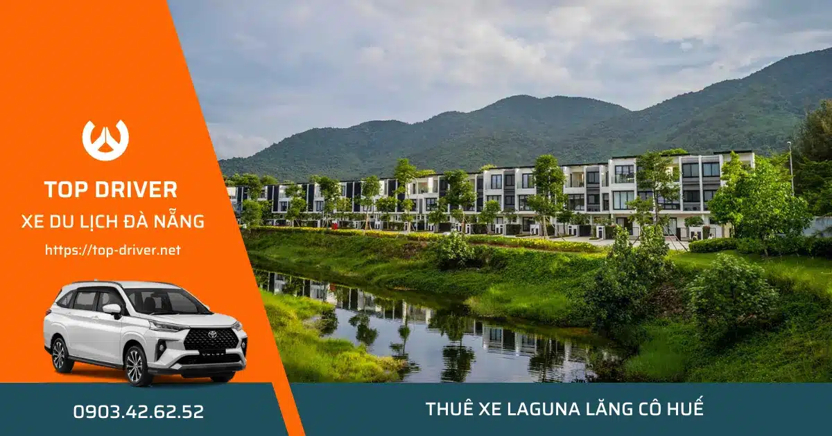 Giá thuê xe từ Đà Nẵng đi Laguna Lăng Cô