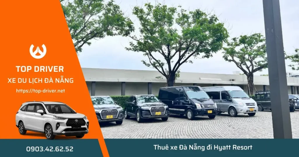 Thuê xe Đà Nẵng đi Hyatt Danang Resort