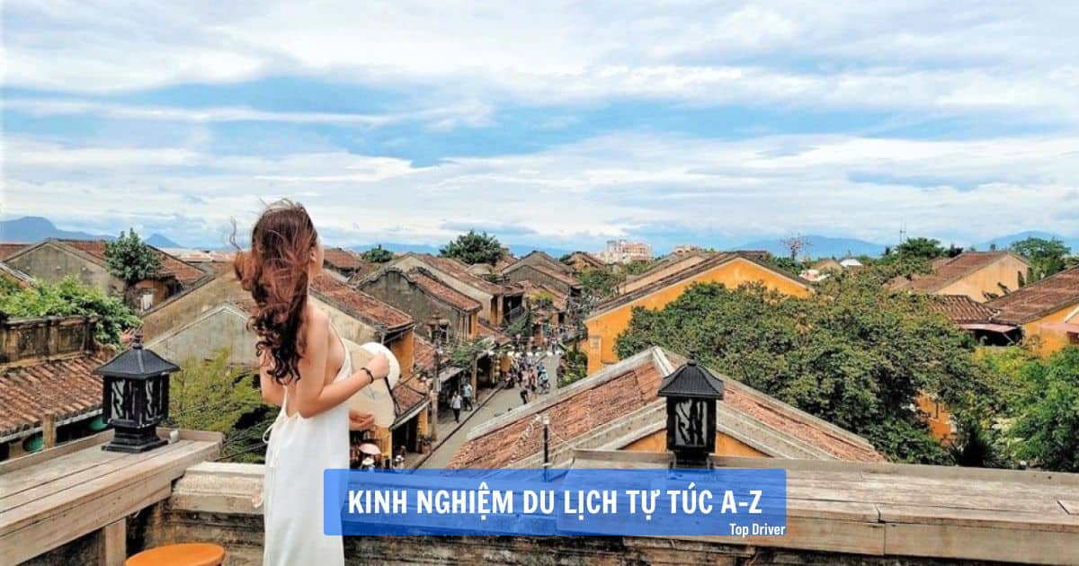 Cách tiết kiệm chi phí khi du lịch tự túc